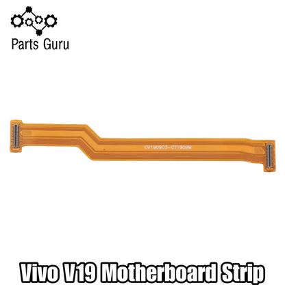 Vivo V19 Motherboard Strip || Vivo V19 Main strip || vivo v19 motherboard flex || Parts Guru