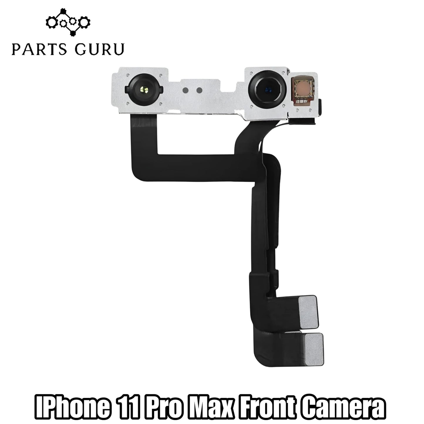 Iphone 11 Pro Max Front Camera || Iphone 11 pro max front camera strip || iphone 11 pro max front camera || Parts Guru