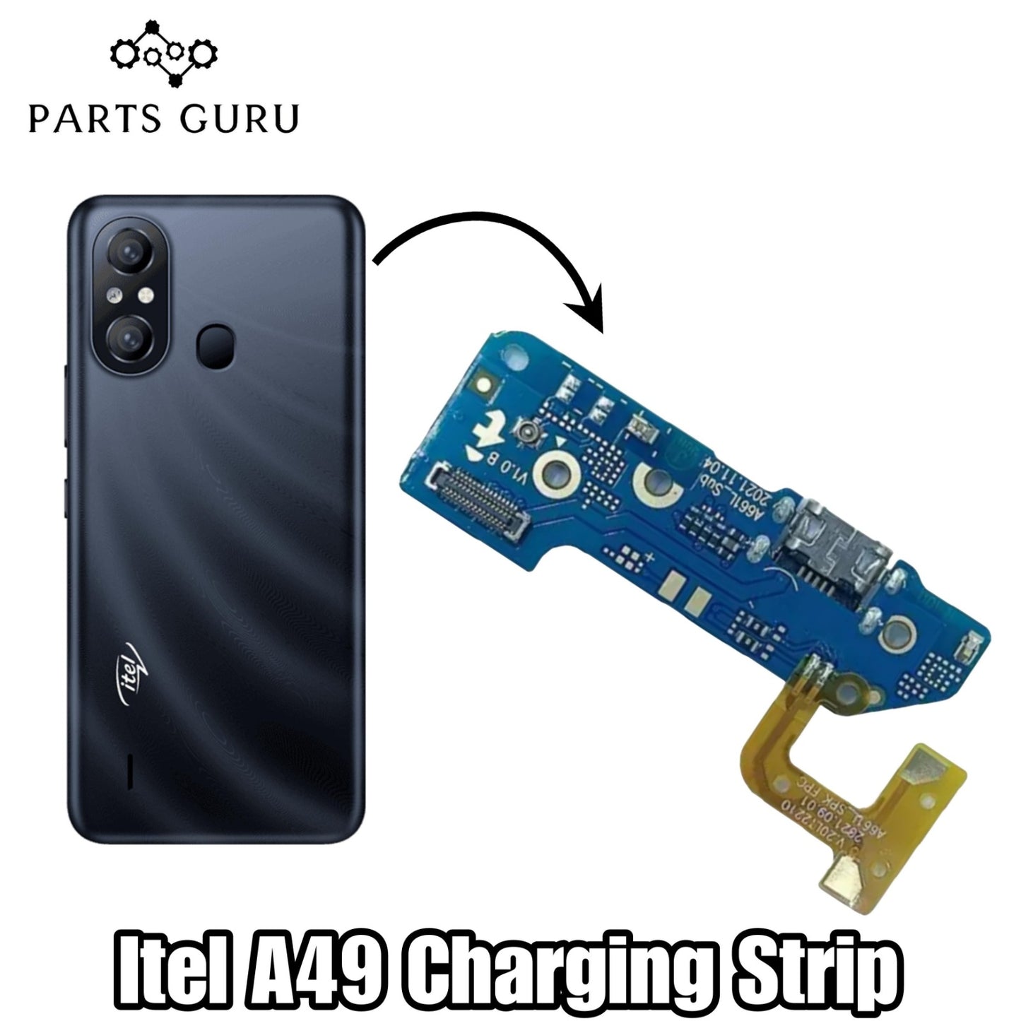 Itel A49 Charging Strip || Itel A49 Charging Board || Itel A49 Charging flex\ Charging Strip || Parts Guru