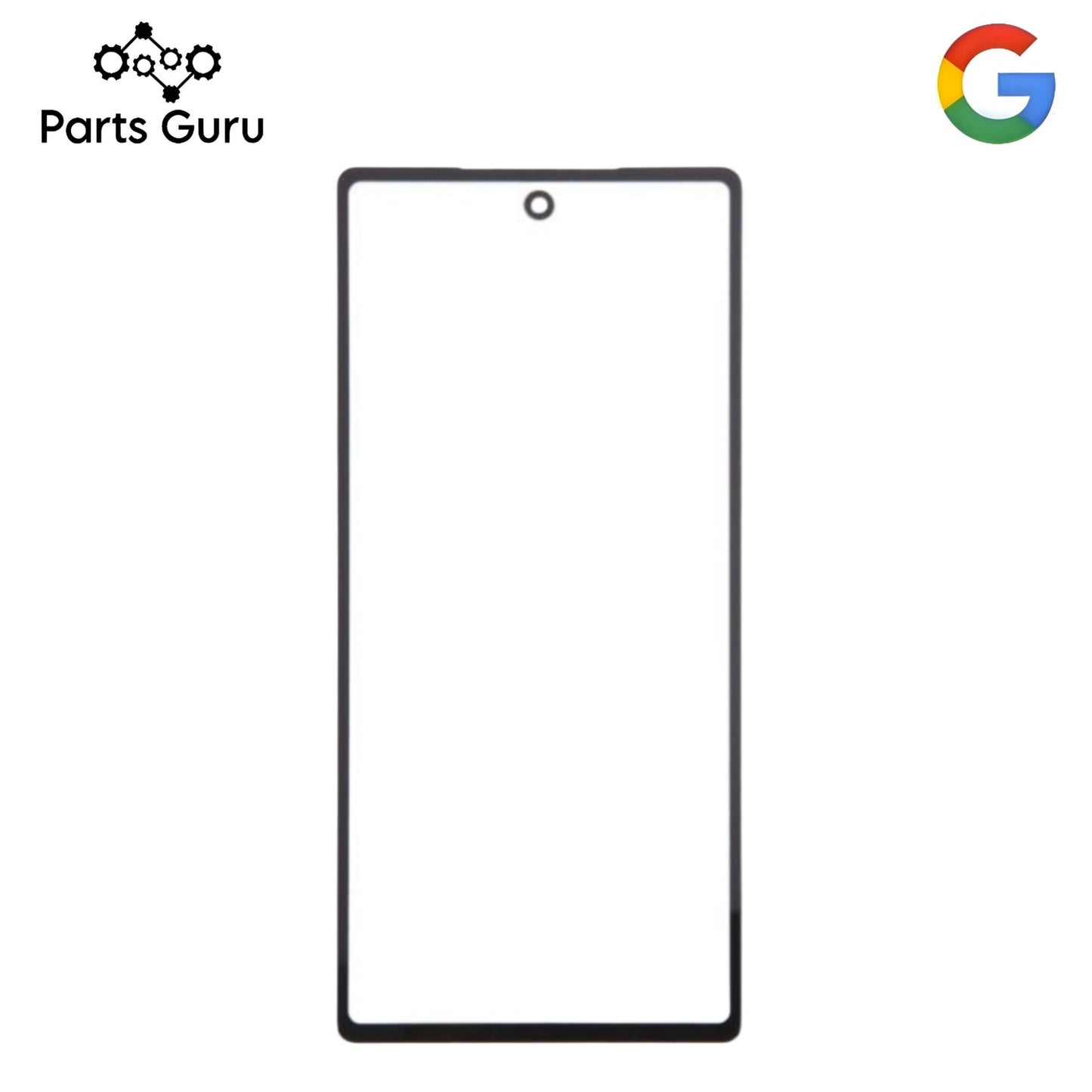 Google Pixel 6 Touch Glass || Google pixel 6 OCA Glass || Parts Guru