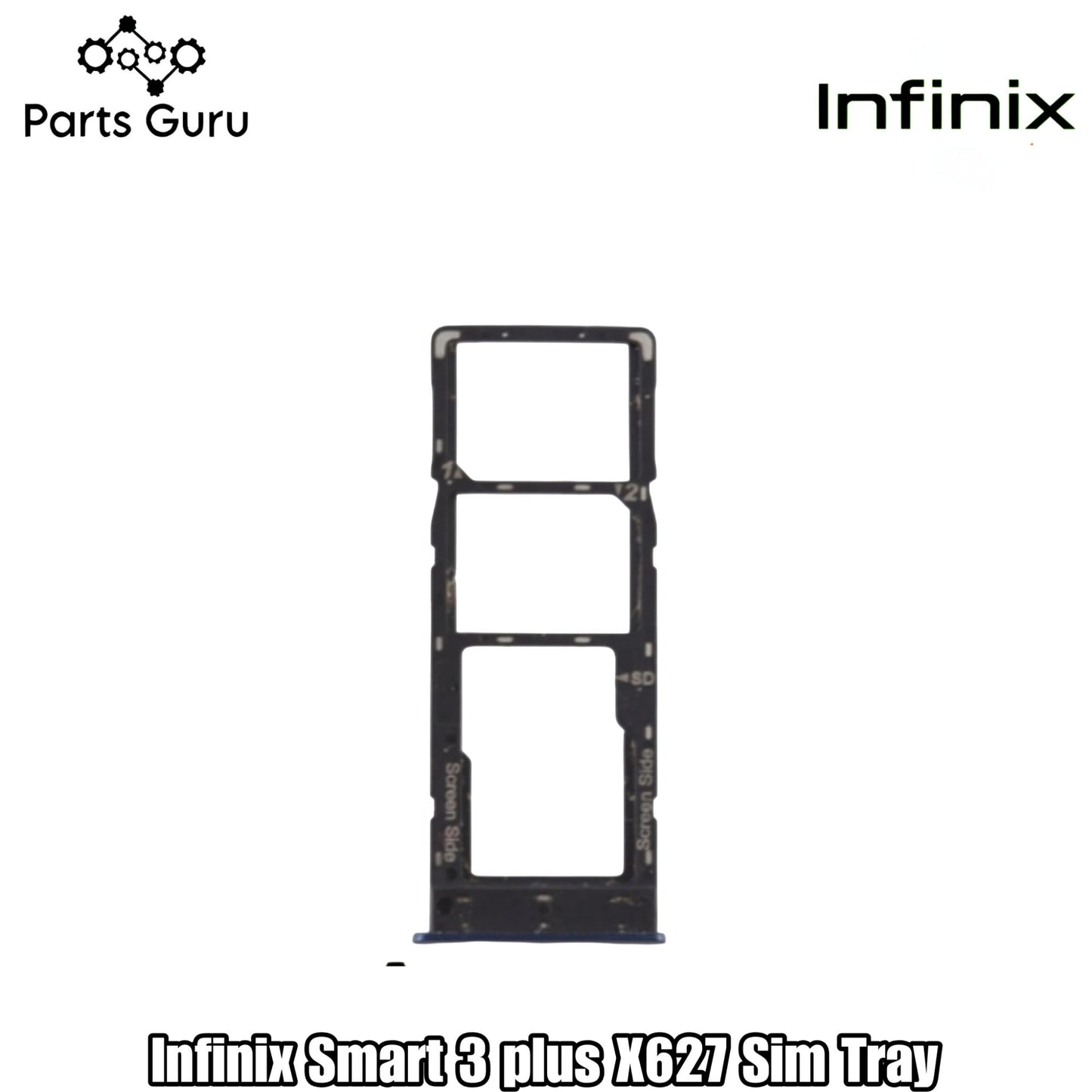 Infinix X 627 Smart 3 plus Sim Tray || X 627 Sim Tray || X 627 Smart plus Sim tray/ Sim Slot || Parts Guru