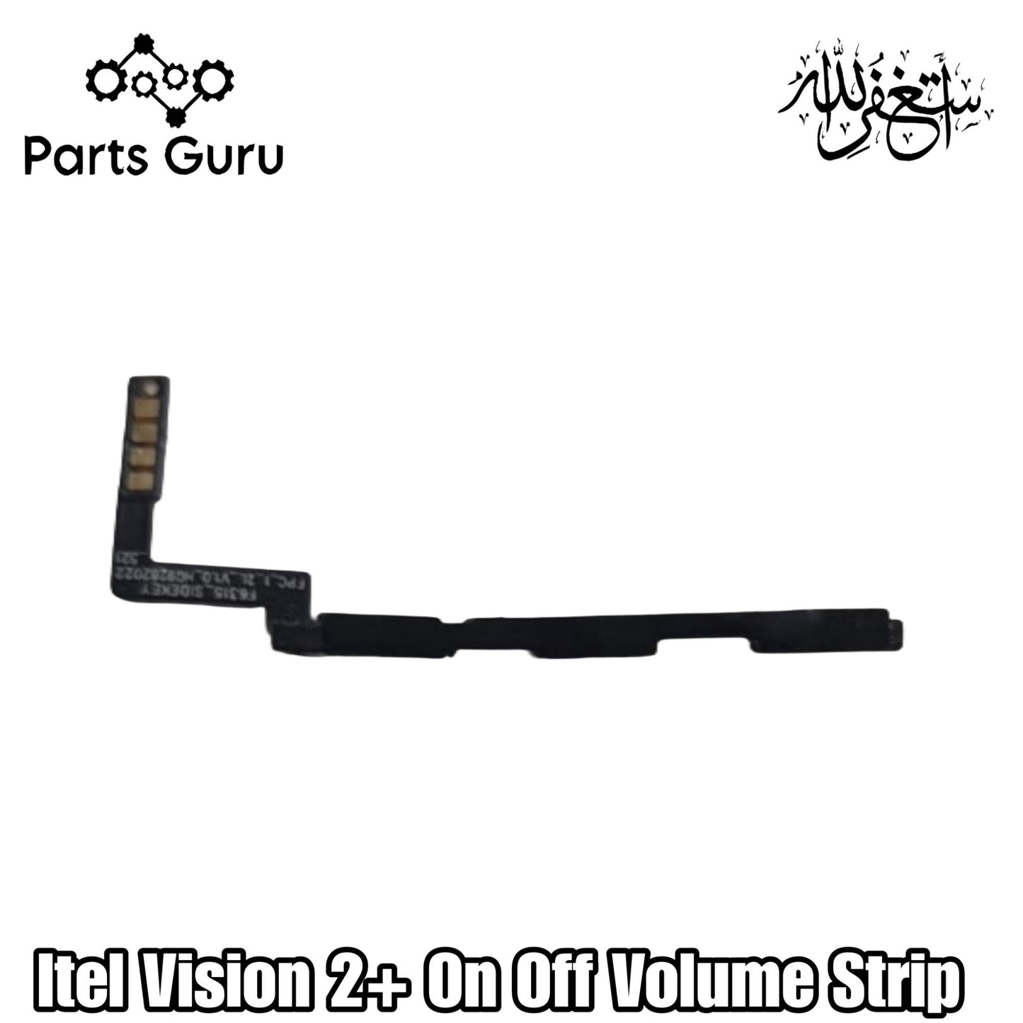 Itel Vision 2 Plus Power Volume Button Flex || Itel vision 2 plus power volume button strip || Vision 2+ On Off Volume Strip || Parts Guru