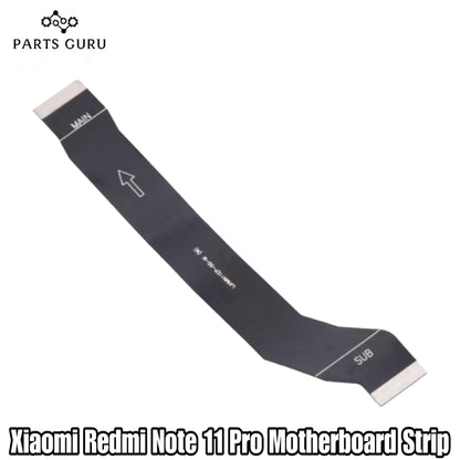 Xiaomi Redmi Note 11 Pro Motherboard Strip || Redmi Note 11 Pro main strip || xiaomi redmi note 11 pro motherboard strip || Parts Guru
