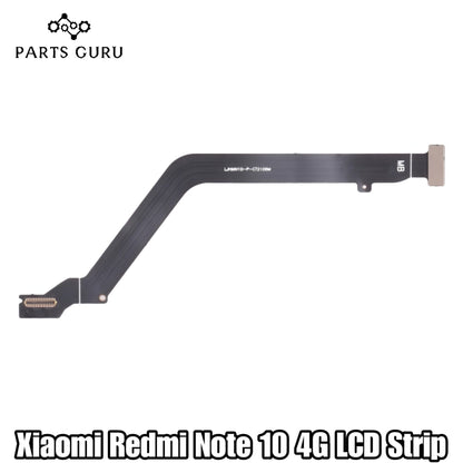 Xiaomi Redmi Note 10 4G LCD Strip || Redmi Note 10 4g lcd strip || xiaomi redmi note 10 4g LCD flex || Parts Guru