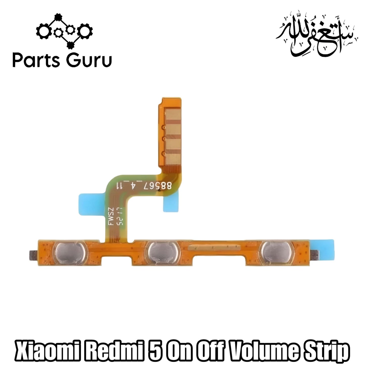 Xiaomi Redmi 5 Power Volume Button Flex || Redmi 5 power volume button strip || redmi 5 on off volume strip || Parts Guru