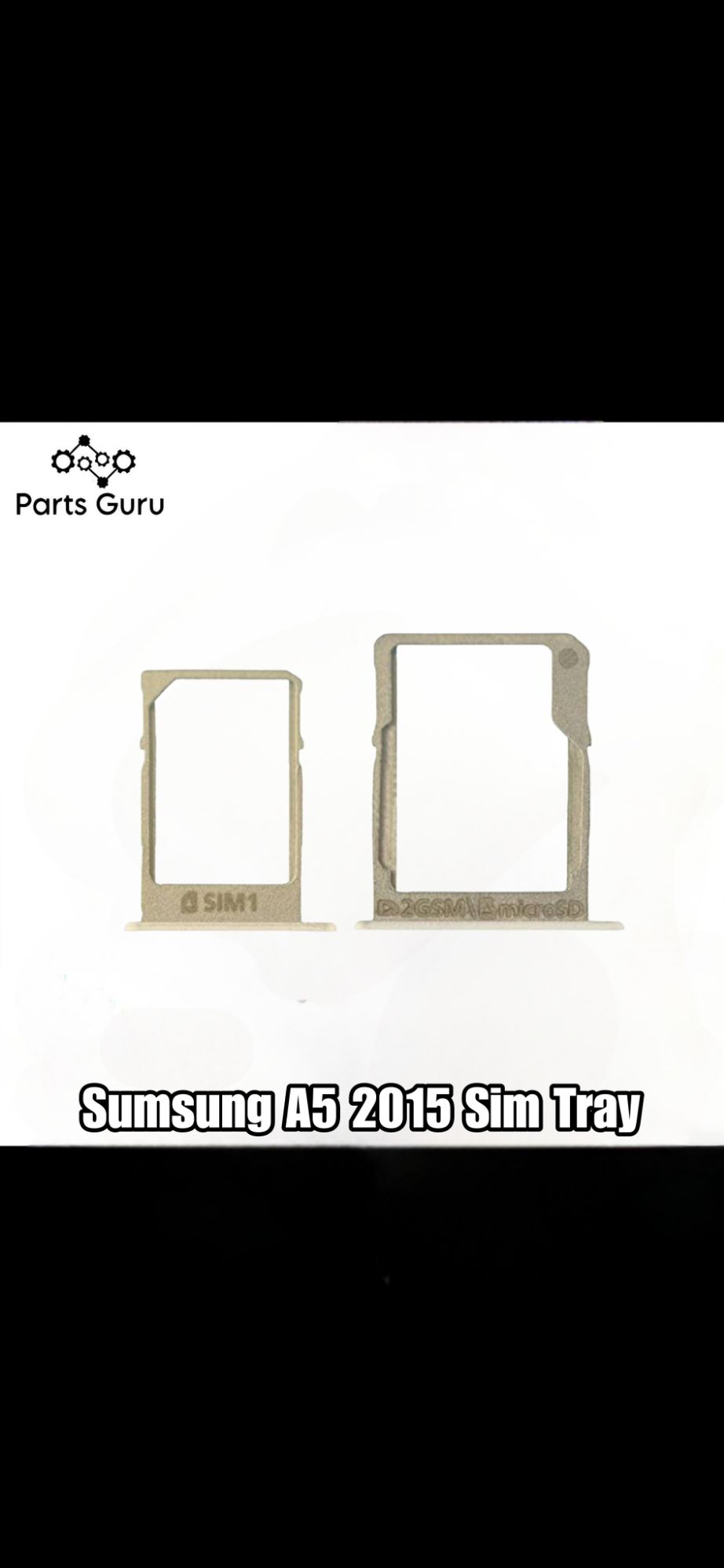 Samsung A5 2015 Sim Tray || Samsung A5 2015 Sim Tray || A5 2015 Sim tray/ Sim Slot || Parts Guru