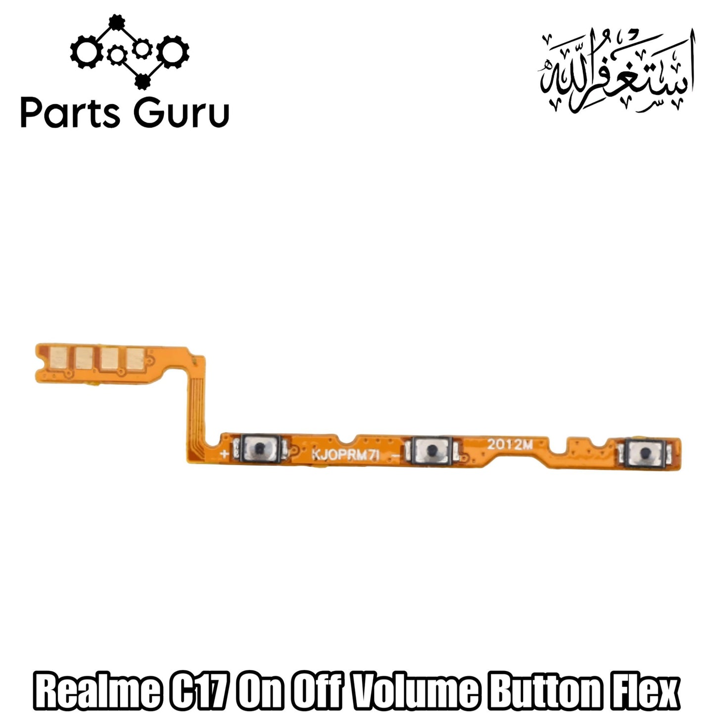 Oppo Realme C17 Power Button & Volume Button Flex || Realme C17 On Off Volume Strip || c17 power volume button strip || Parts Guru