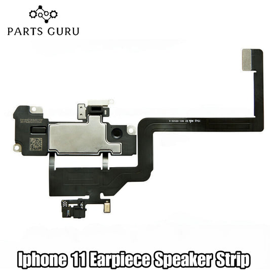 Iphone 11 Earpiece Speaker Strip || Iphone 11 Speaker Strip || iphone 11 earpiece strip || Parts Guru