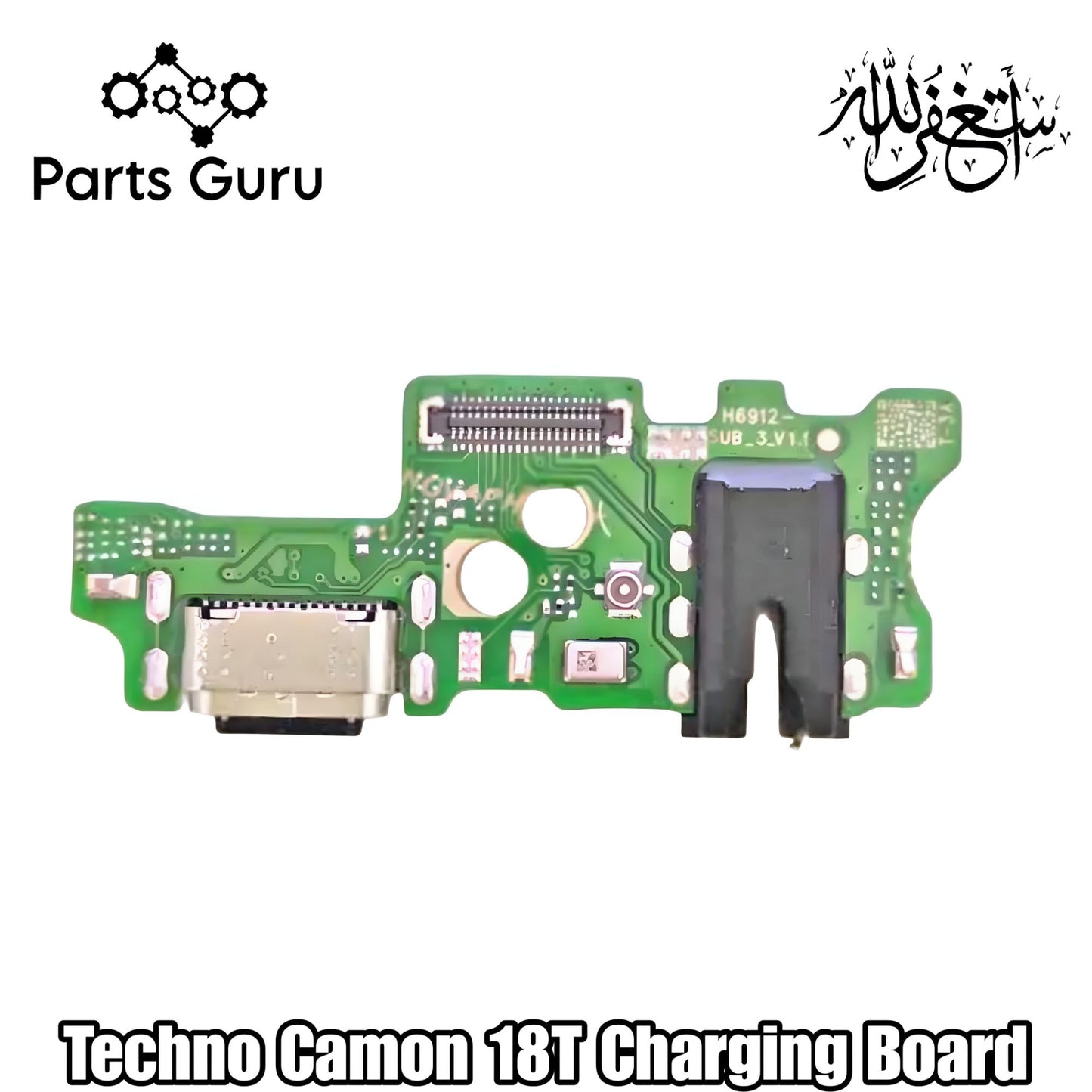 Techno Camon 18T Charging Board || Techno Camon 18t Charging strip || techno camon 18t charging port || Parts Guru