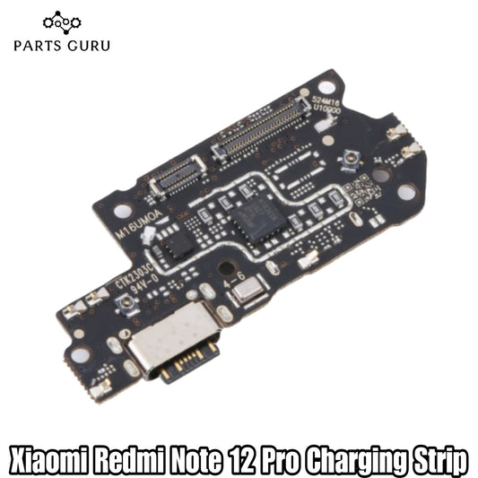 Xiaomi Redmi Note 12 Pro Charging Strip  || Redmi Note 12 pro charging board || xiaomi redmi note 12 pro charging strip || Parts Guru