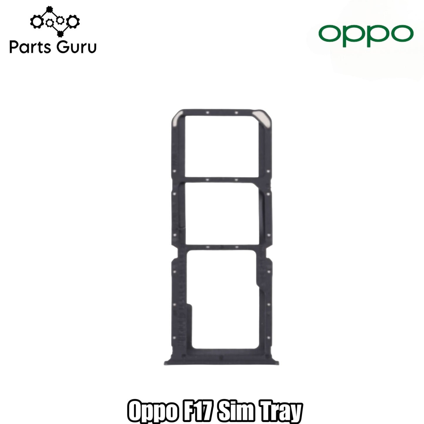 Oppo F17 Pro Sim Tray || Oppo F17 Pro  Sim Slot || F17 Pro Sim Tray || Parts Guru