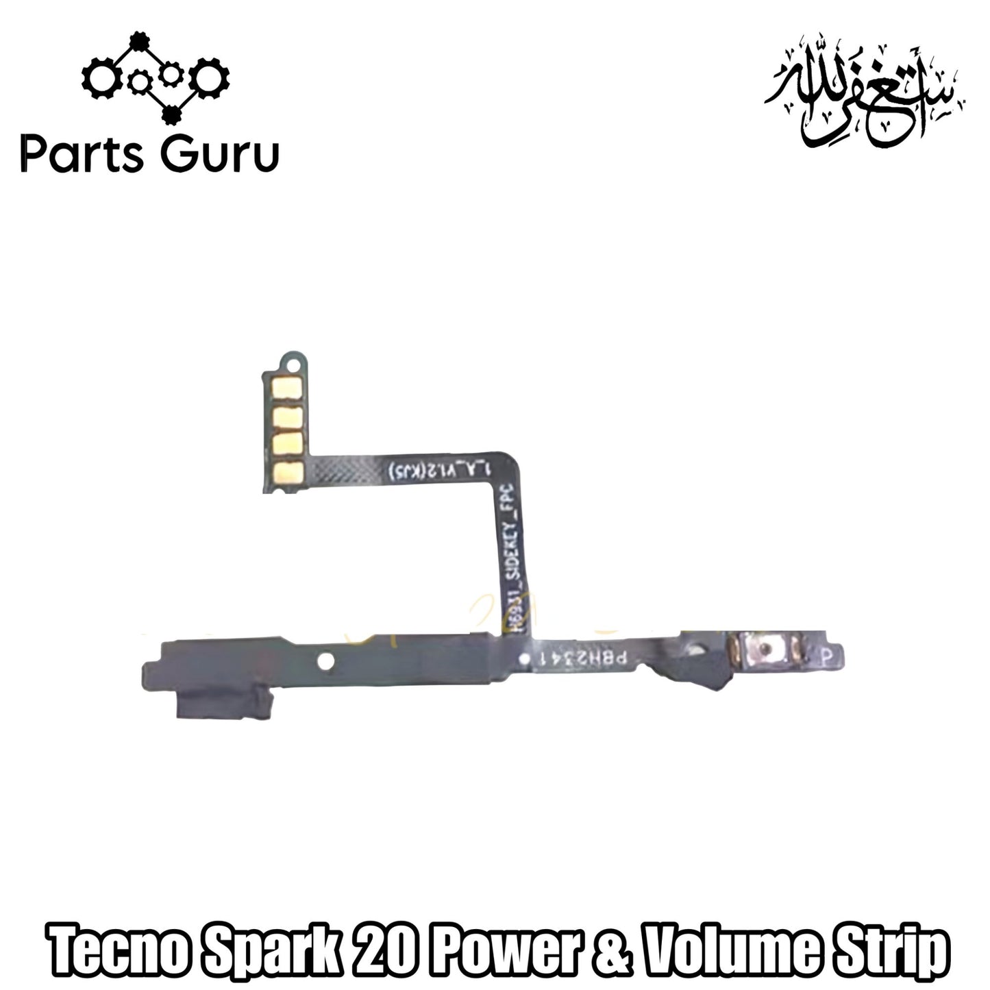 Tecno Spark 20 Power Button Strip || Techno spark 20 power & volume strip || spark 20 on off volume strip || Parts Guru