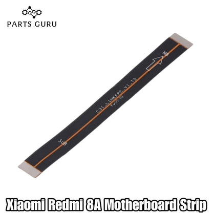 Xiaomi Redmi 8A Motherboard Strip || Redmi 8A Motherboard flex || Xiaomi Redmi 8A Motherboard flex\ Motherboard Strip || Parts Guru