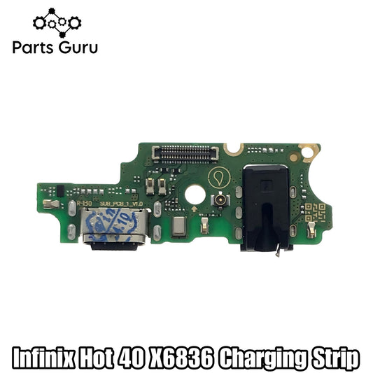 Infinix Hot 40 Charging Board || X6836 Charging strip || Infinix hot 40 x6836 charging port || Parts Guru