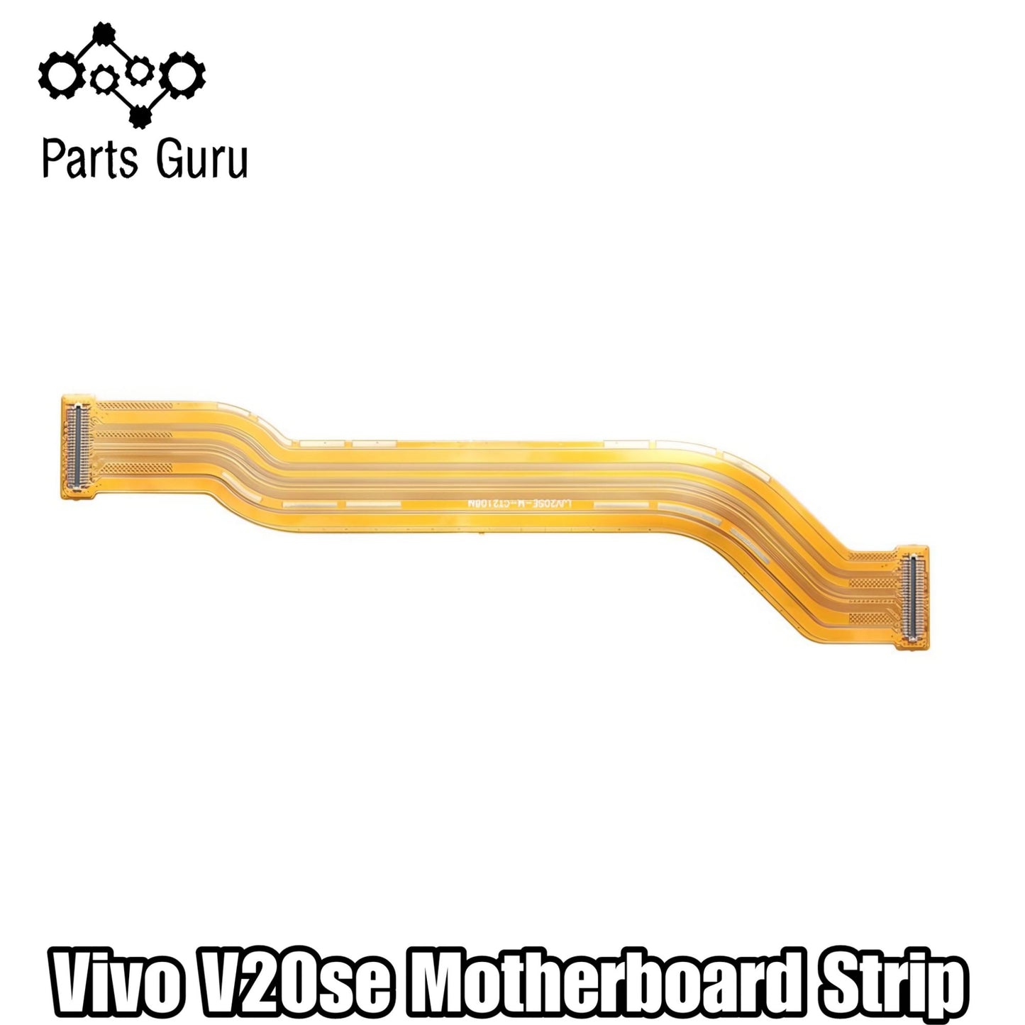 Vivo V20 Se Motherboard Strip || Vivo v20se main strip || vivo v20se motherboard flex || Parts Guru