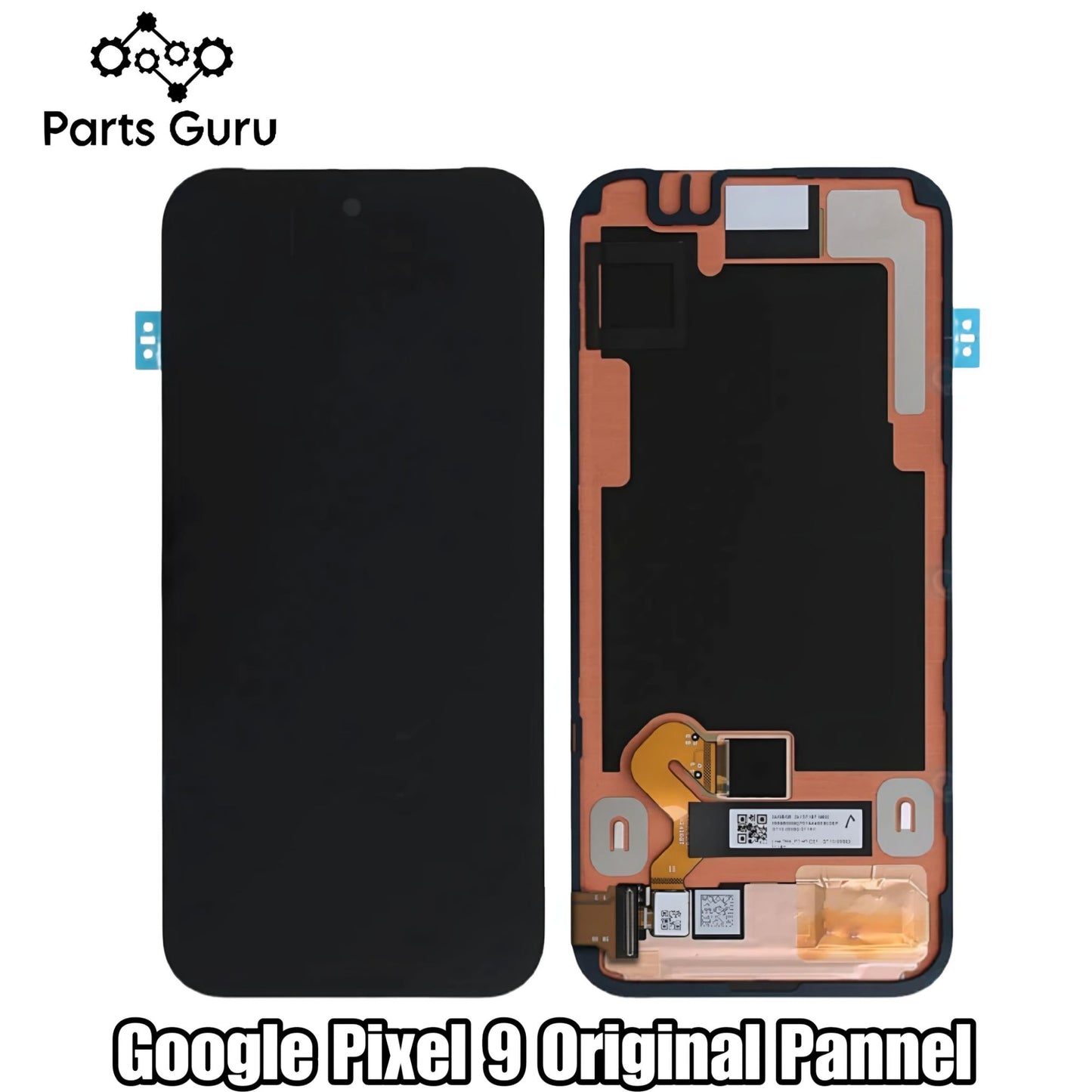 Google Pixel 9 Original Panel || Pixel 9 original panel || Google pixel 9 original Display Unit || Parts Guru