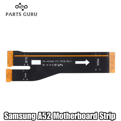 A52 Motherboard Strip || Samsung A52 Motherboard Flex || Samsung a52 main strip || samsung a52 strip  || Parts Guru