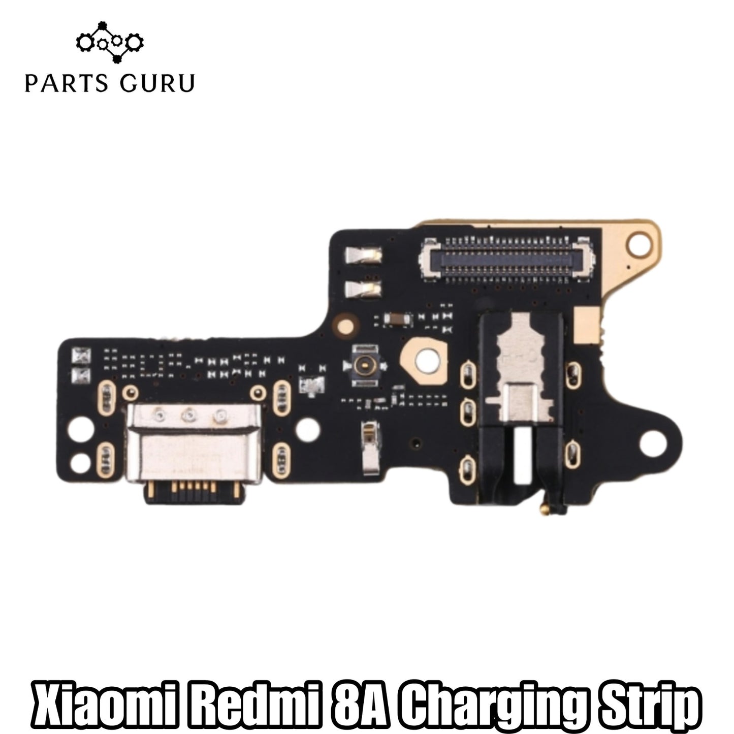 Xiaomi Redmi 8A Charging Board || Redmi 8A Charging Board || Xiaomi Redmi 8A Charging flex\ Charging Strip || Parts Guru