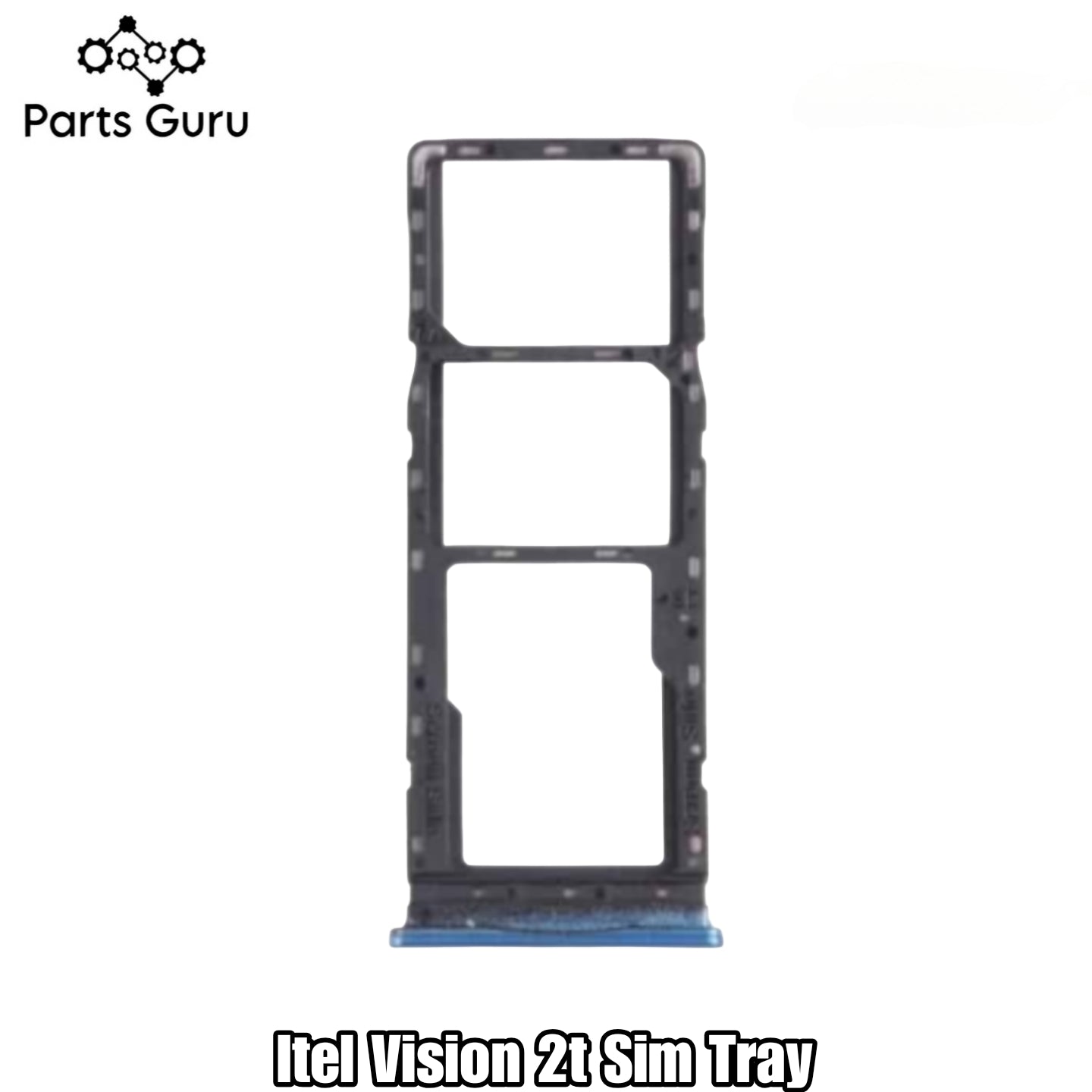 Itel Vision 2T Sim Tray || Itel 2 Sim Tray || Itel Vision 2t Sim tray/ Sim Slot || Parts Guru