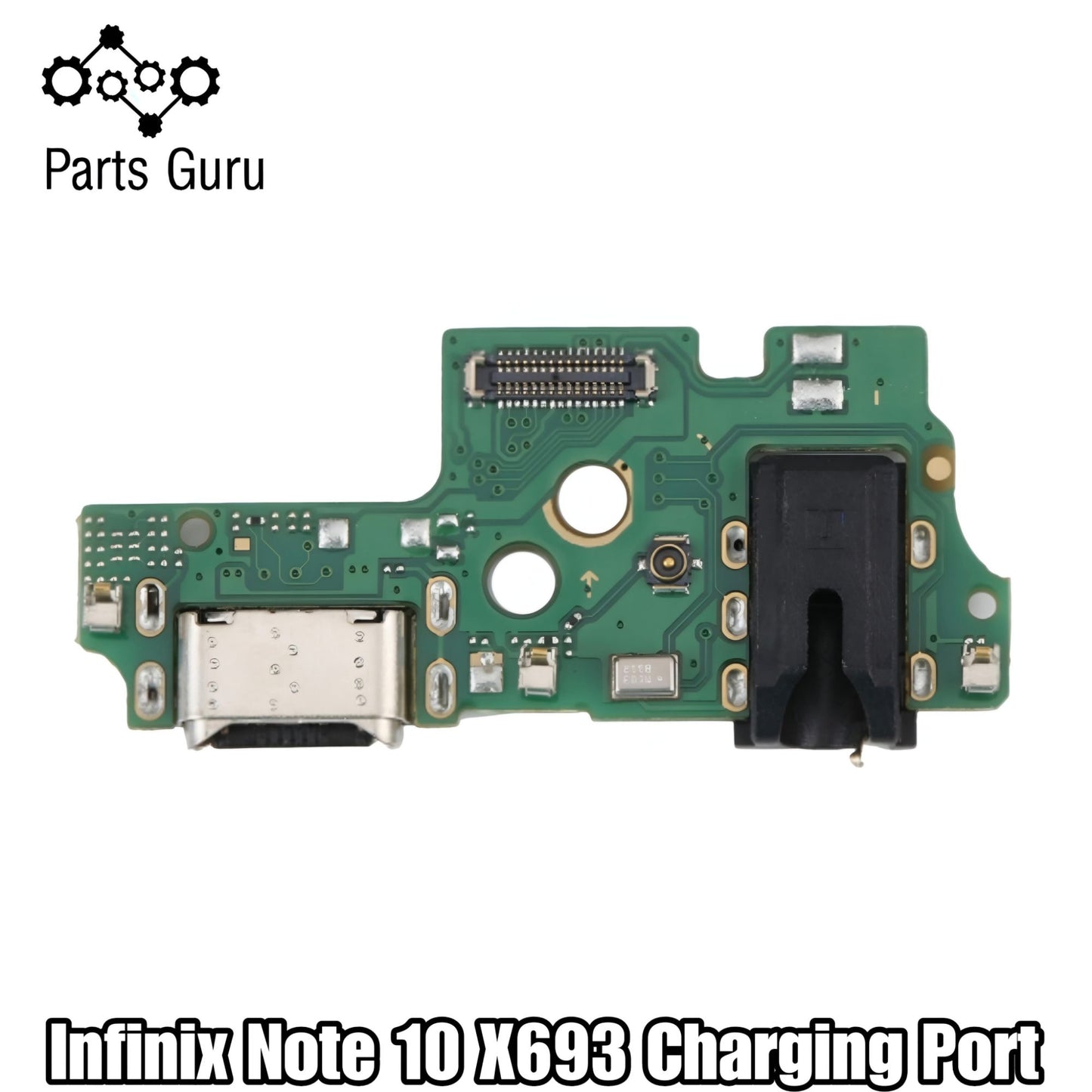 Infinix note 10 Charging Strip || Infinix Note 10 X693 Charging Port Board || Infinix X693 Charging port || Parts Guru