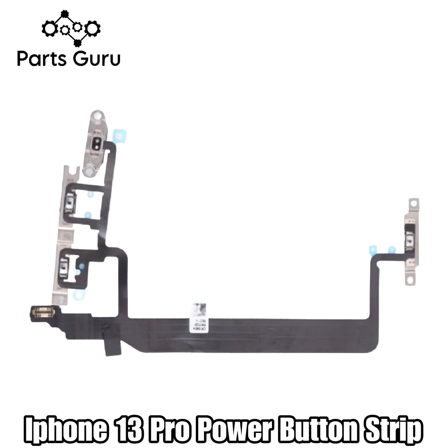 Iphone 13 Pro Original Power Button Strip || Iphone 13 pro on off volume strip || Iphone 13 Pro || Parts Guru
