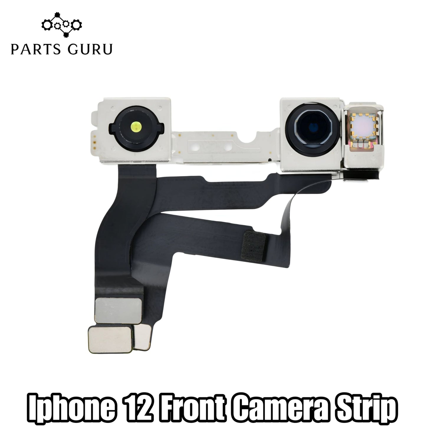 Iphone 12 Front Camera || Iphone 12 front camera strip || iphone 12 front camera  || Parts Guru