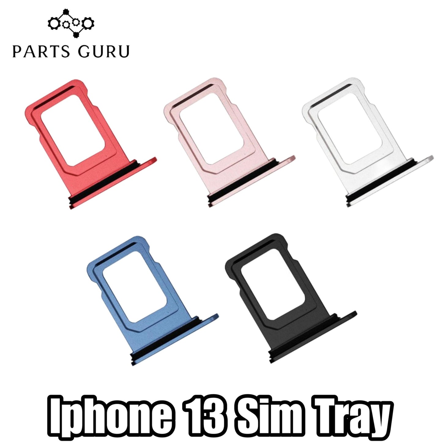 Iphone 13 Sim Tray || IPhone 13 Sim Slot || Iphone 13 Sim Slot\Sim Tray || Parts Guru
