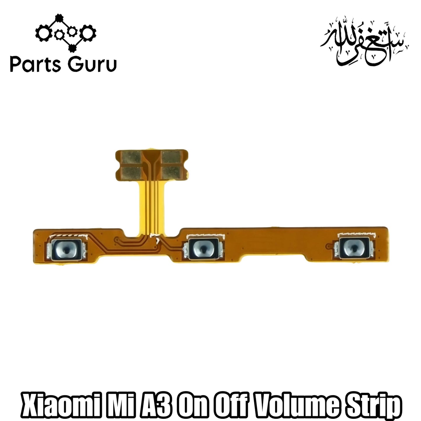 Xiaomi Redmi A3 Power Volume Button Flex || Xiaomi Mi A3 power volume button strip || Mi A3 On Off Volume Strip || Parts Guru