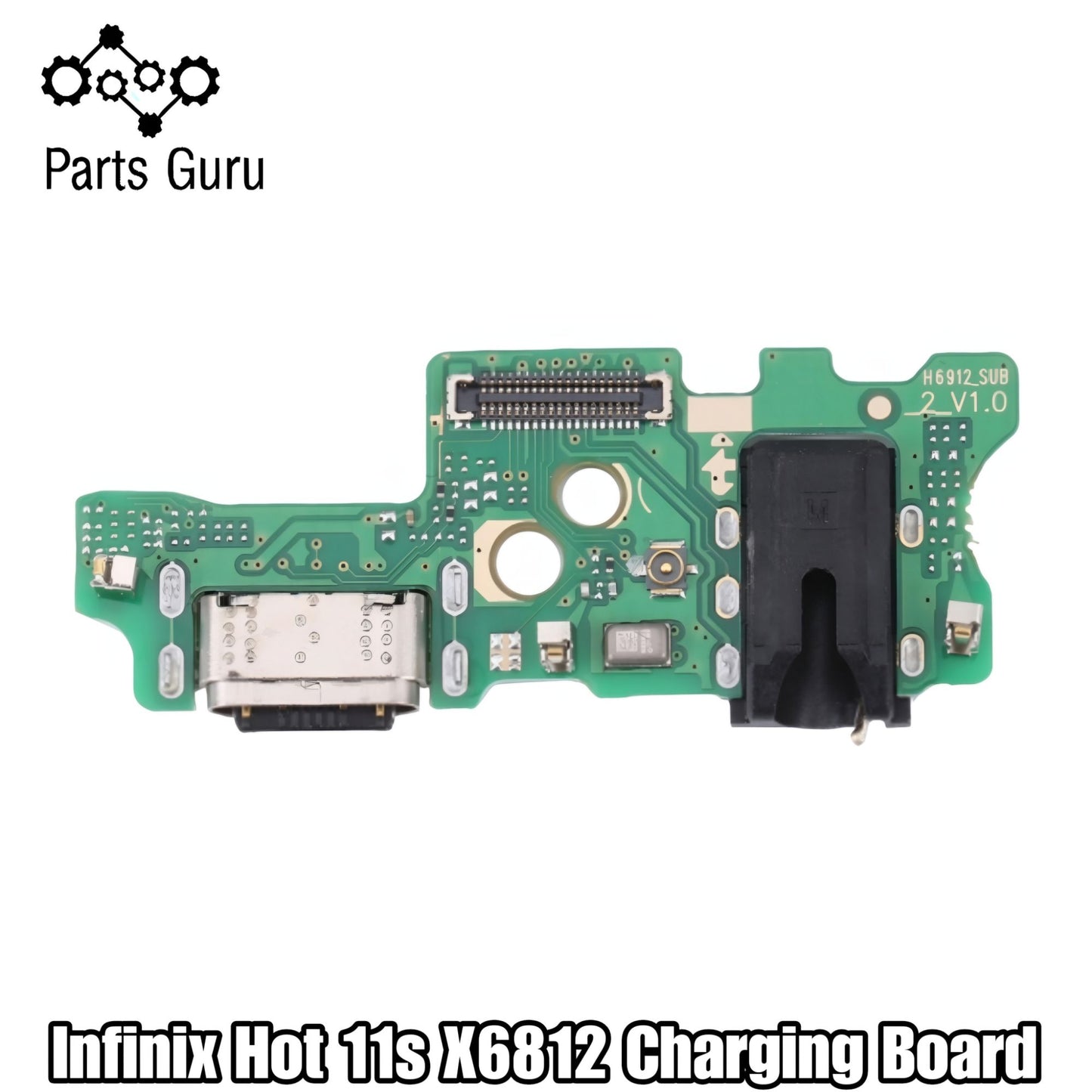Infinix hot 11s charging strip || Infinix Hot 11s X6812, X6812B Charging Port Board || infinix x6812 strip || Parts Guru