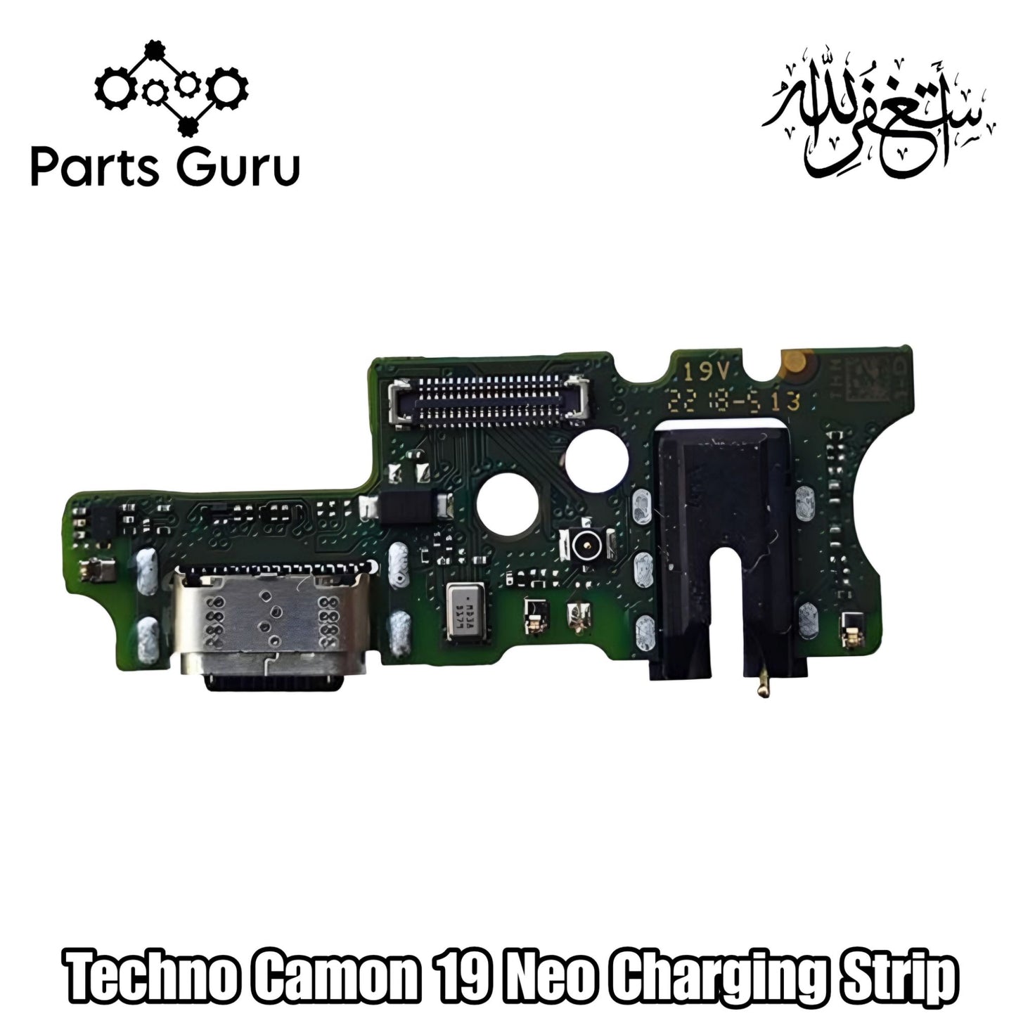 Techno Camon 19 Neo Charging Board  || Techno Camon 19 Neo Charging Strip || techno camon 19 neo charging port || Parts Guru