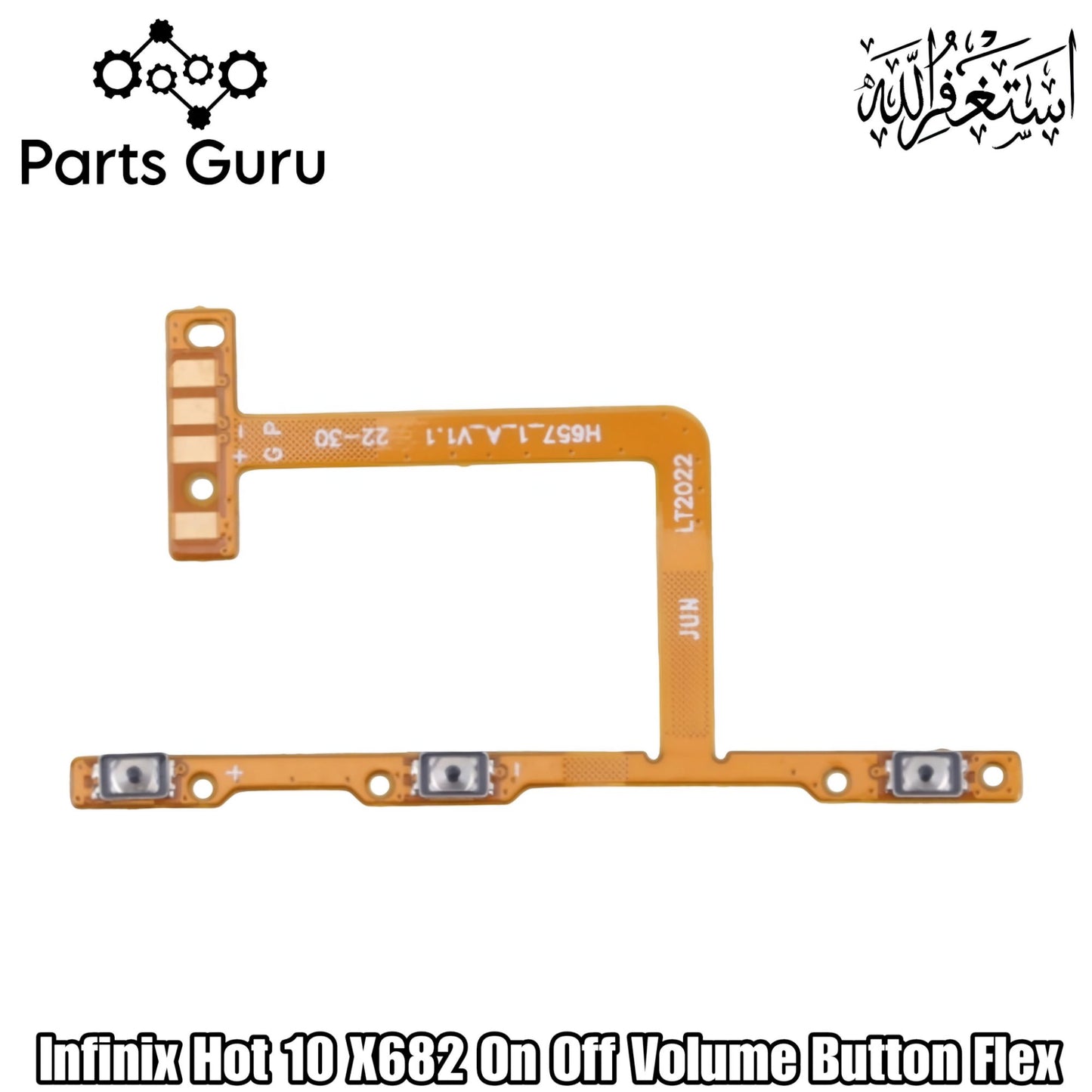 Infinix Hot 10 X682B X682C Power Button & Volume Button Flex  || Hot 10 on off volume button strip || Parts Guru