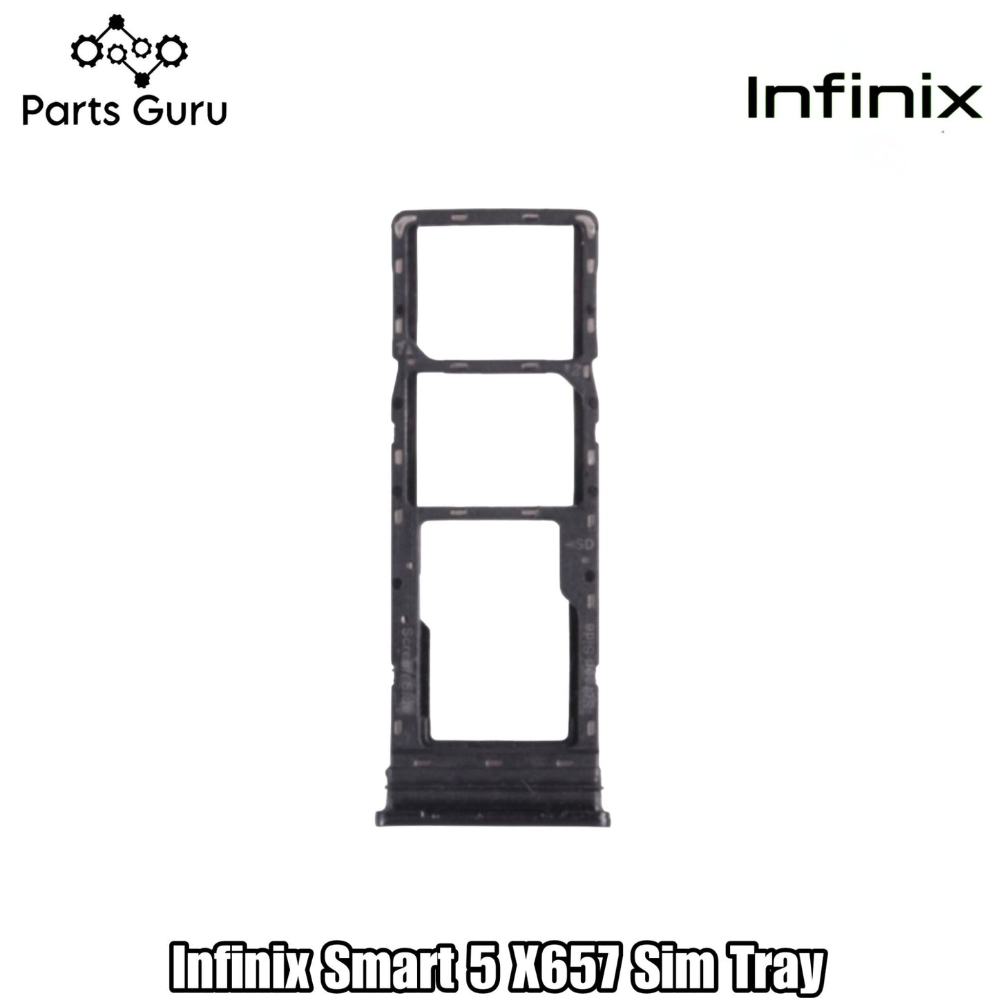 Infinix X 657 Sim Tray || X 657 Sim Tray || Infinix X 657 Sim tray/ Sim Slot || Parts Guru
