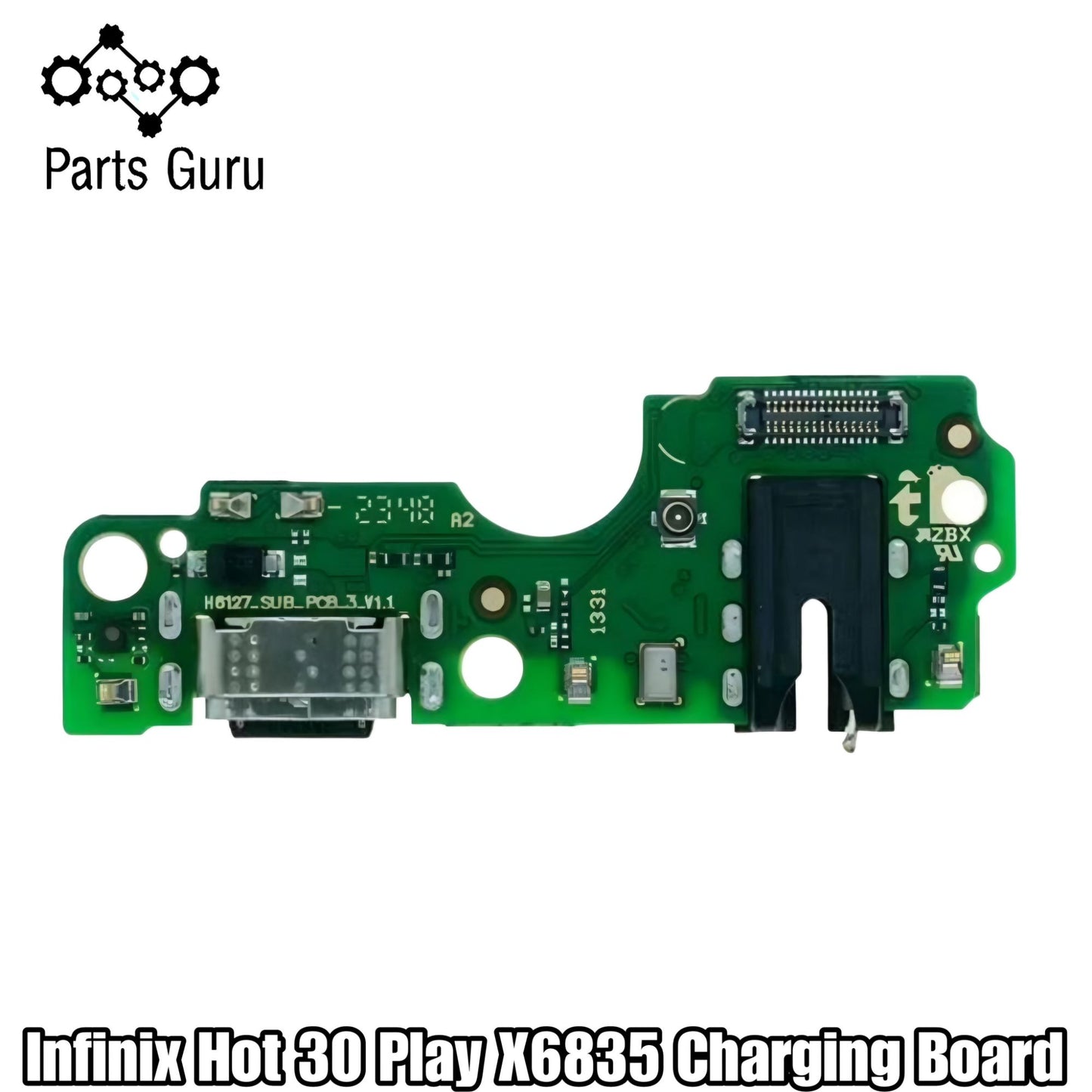 Infinix Hot 30 Play X6835 Charging Board || Infinix hot 30 play charging strip || infinix x6835 charging port || Parts Guru