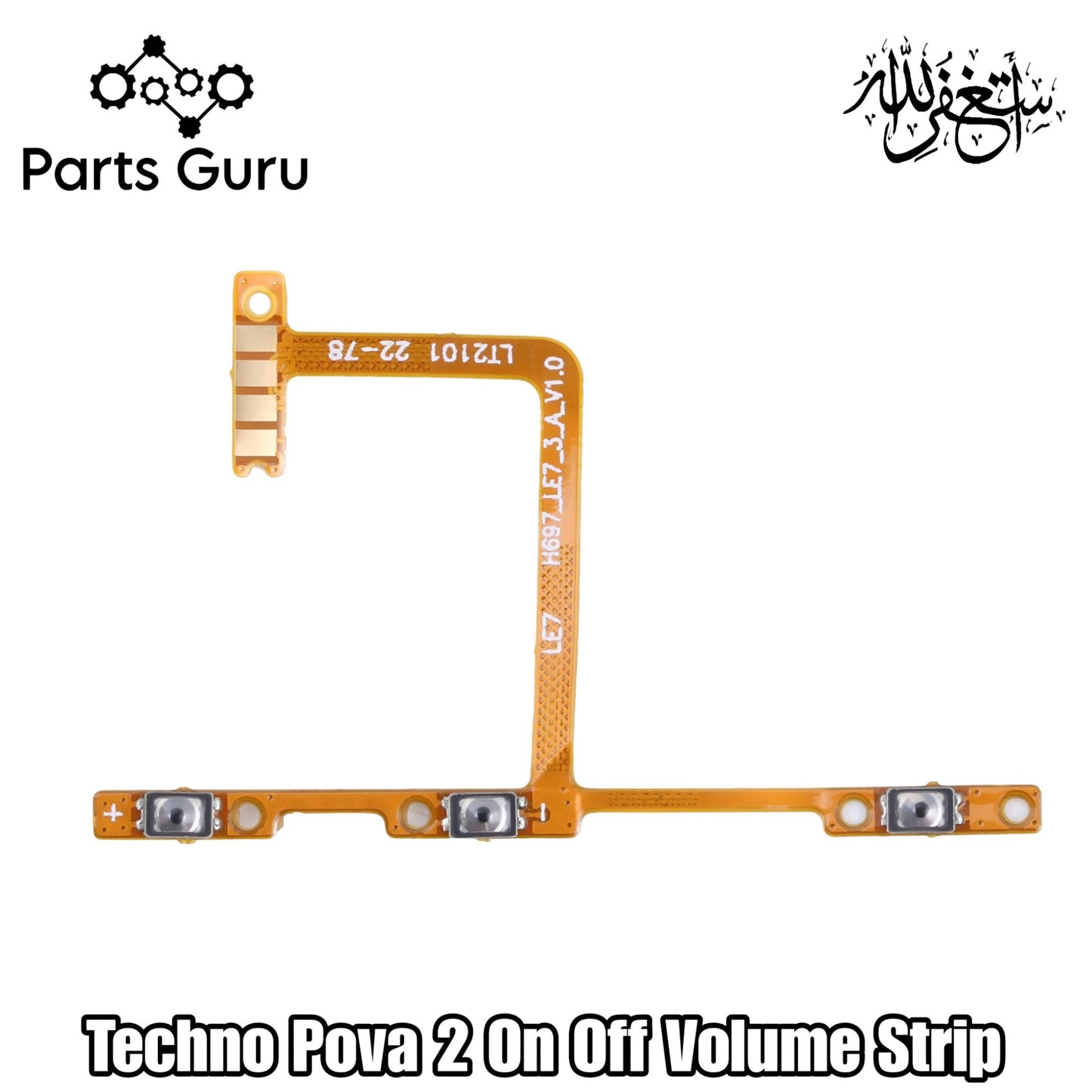 Techno Pova 2 On Off Volume Strip || Techno Pova 2 On Off Volume Flex || Pova 2 on off volume strip  || Parts Guru