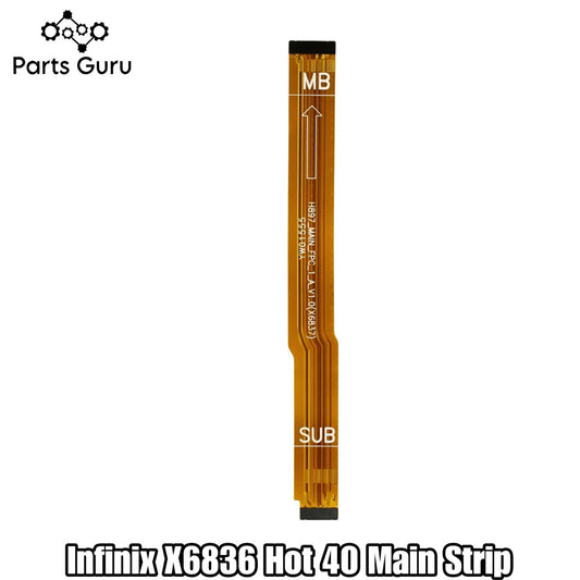 Infinix X6836 Main Strip || Infinix Hot 40 Main Flex || Infinix hot 40 x6836 main strip || Parts Guru