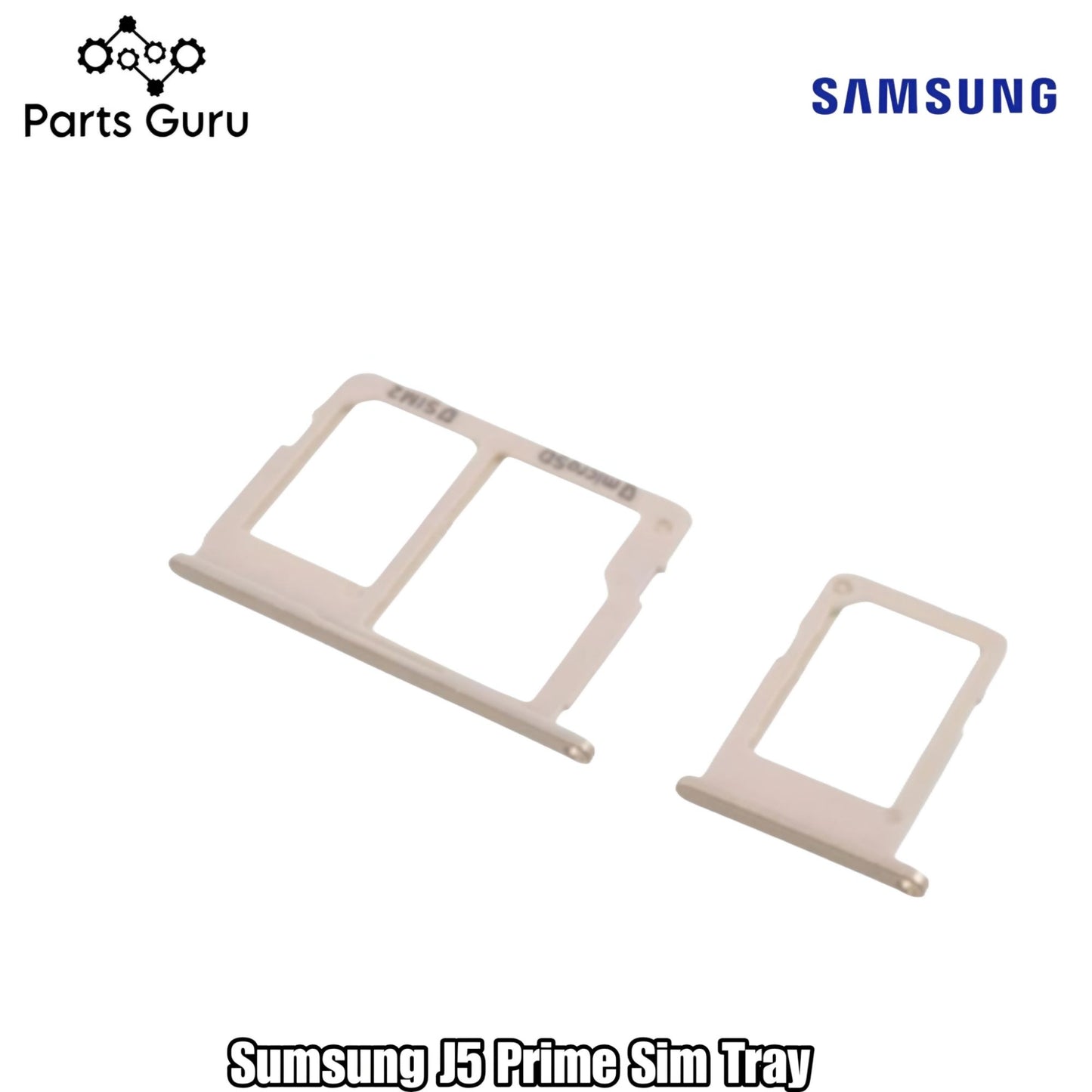 Samsung Galaxy J5 Prime Sim Tray || samsung j5 prime sim tray || Samsung j5 prime Sim Tray || J5 Prime Sim tray/ Sim Slot || Parts Guru
