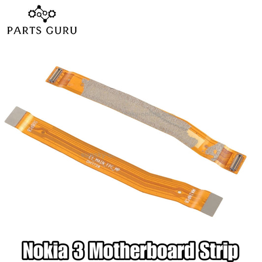 Nokia 3 Motherboard Strip || Nokia 3 Motherboard flex || Nokia 3 Motherboard flex\ Motherboard Strip || Parts Guru