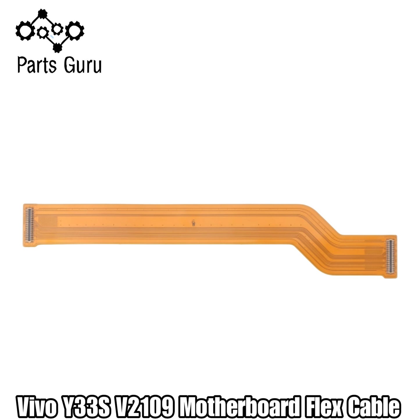 Vivo Y33S V2109 Motherboard Flex Cable || Vivo Y33s Main Strip || vivo y33s motherboard flex || Parts Guru