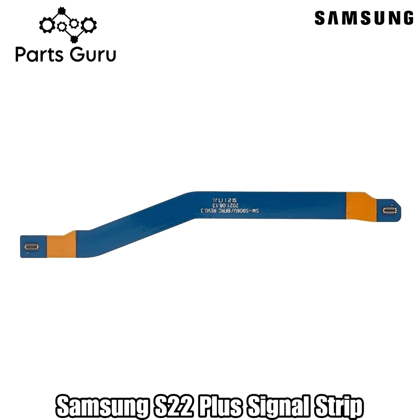 Samsung S22 Plus S906 5G FRC Network Signal Antenna Flex Cable || S22+ Signal Strip || Parts Guru
