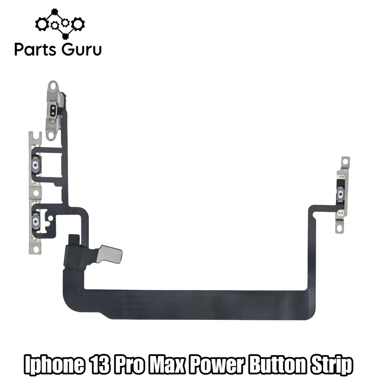 Iphone 13 Pro Max Power Button Strip || Iphone 13 pro max on off volume strip || Parts Guru