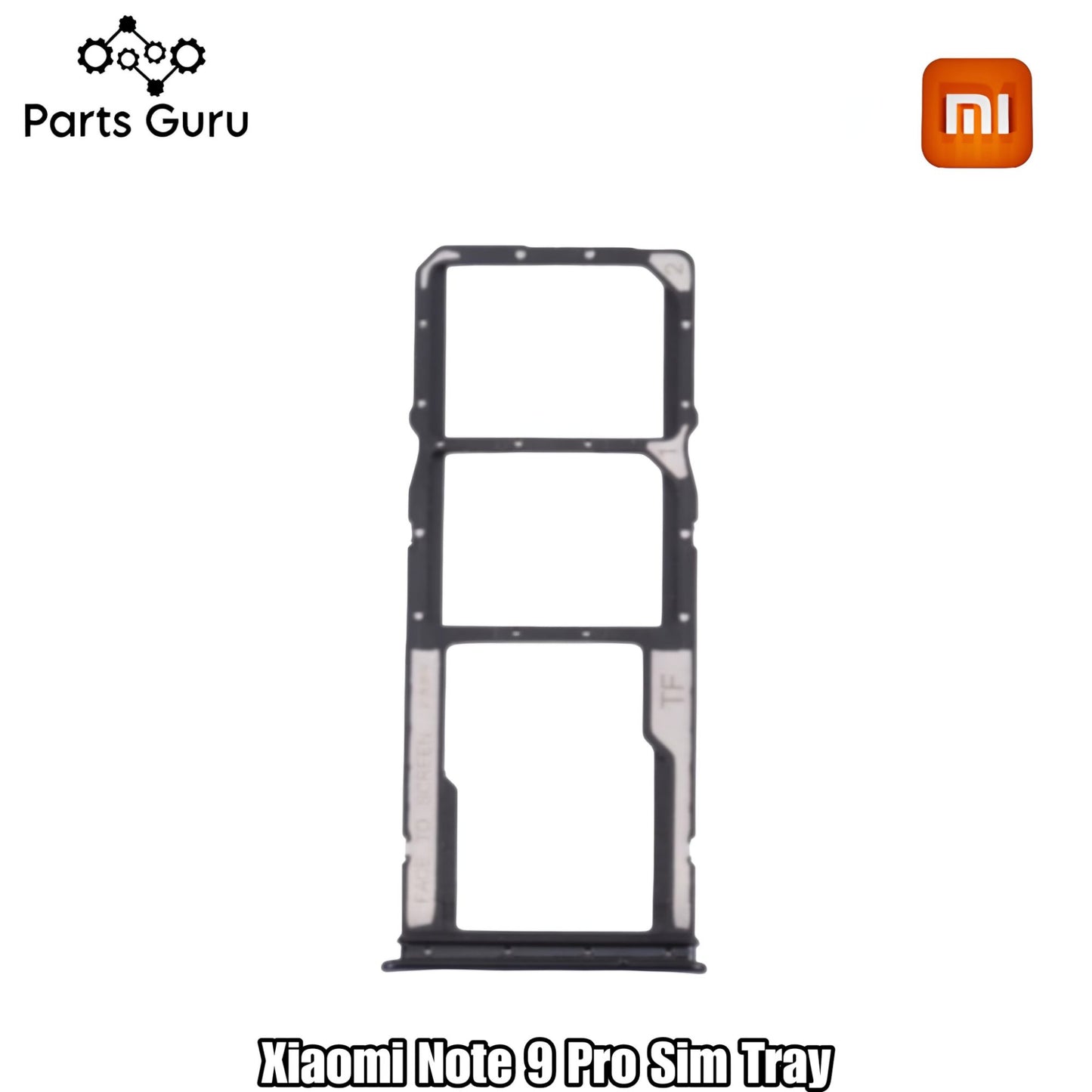 Xiaomi Redmi Note 9 Pro Sim Tray || Mi note 9 Pro sim tray / sim slot || Xiaomi 9 Pro sim tray || Parts Guru