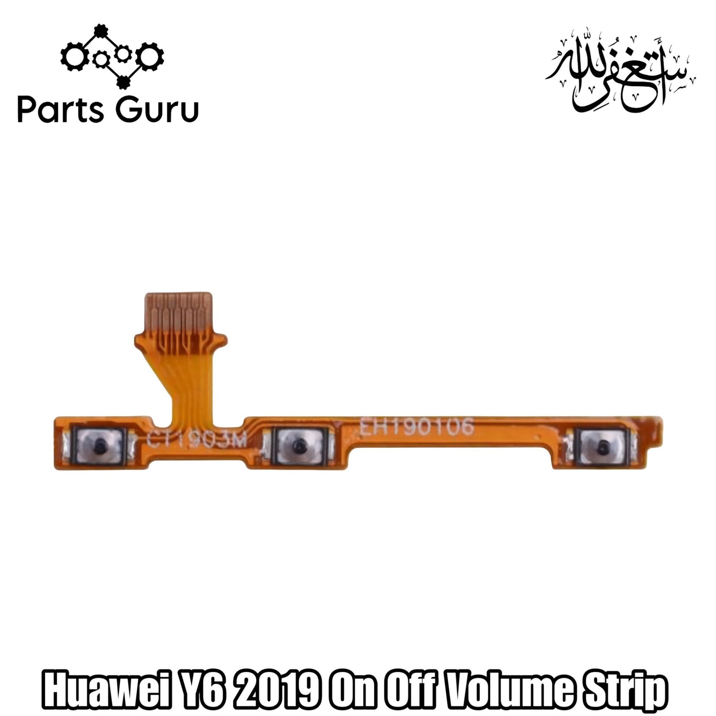 Huawei Y6 2019 Power & Volume Button Flex || Huawei Y6 2019 power & volume button strip || Y6 2019 on off volume strip || Parts Guru
