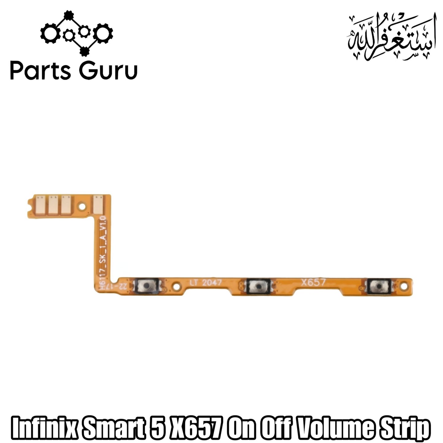 Infinix Smart 5 X657 Power Volume Button Flex || Infinix smart 5 power volume button strip || X657 on off volume strip || Parts Guru