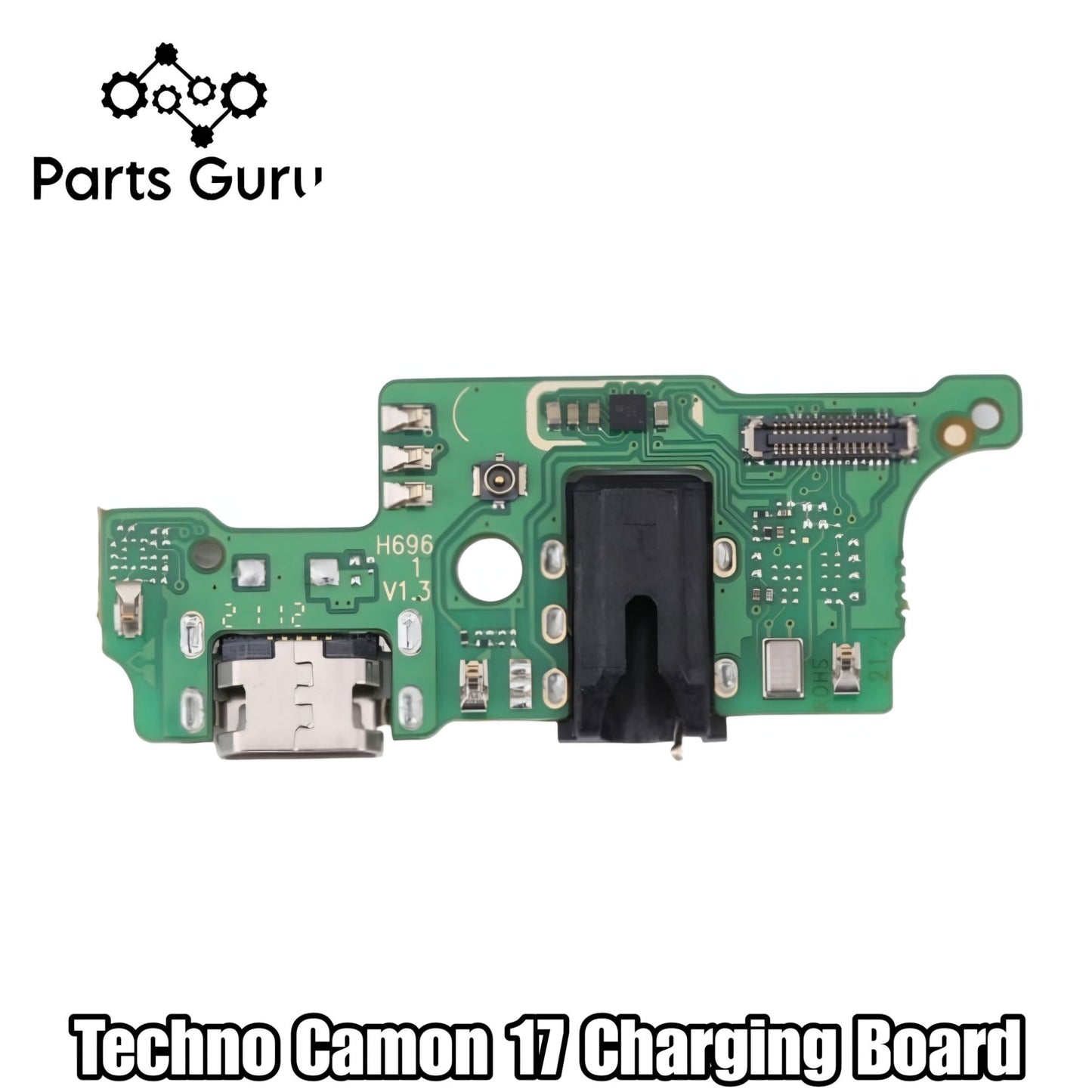 Techno Camon 17 Charging Board || Techno Camon 17 Charging strip || techno camon 17 charging port || Parts Guru