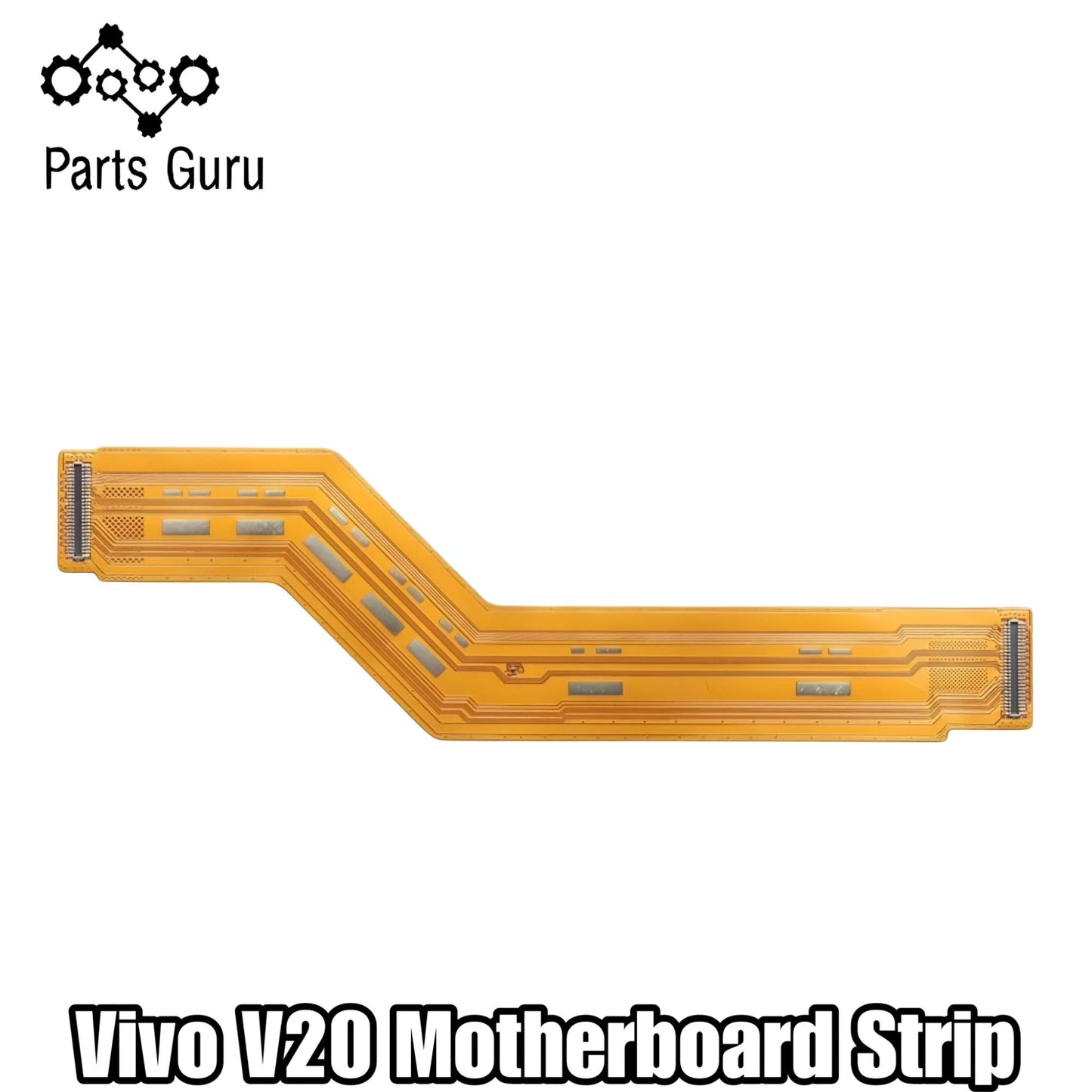 Vivo V20 Motherboard Strip || Vivo V20 Main Strip || vivo v20 motherboard flex / main strip flex || Parts Guru