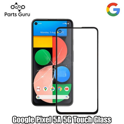 Google Pixel 5A 5G Touch Glass || Google pixel 5a 5g OCA Glass || Parts Guru