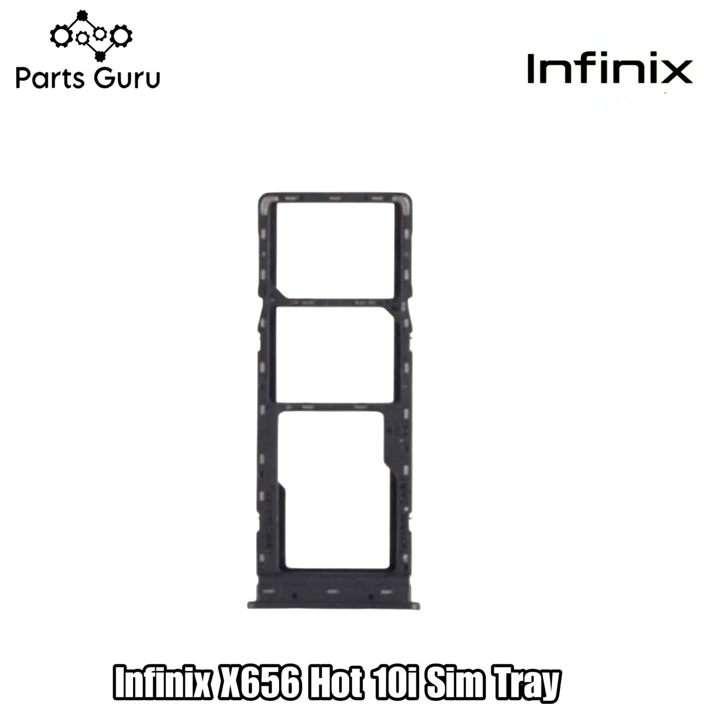 Infinix X 656 Sim Tray || X 656 Sim Tray || Infinix X 656 Sim tray/ Sim Slot || Parts Guru