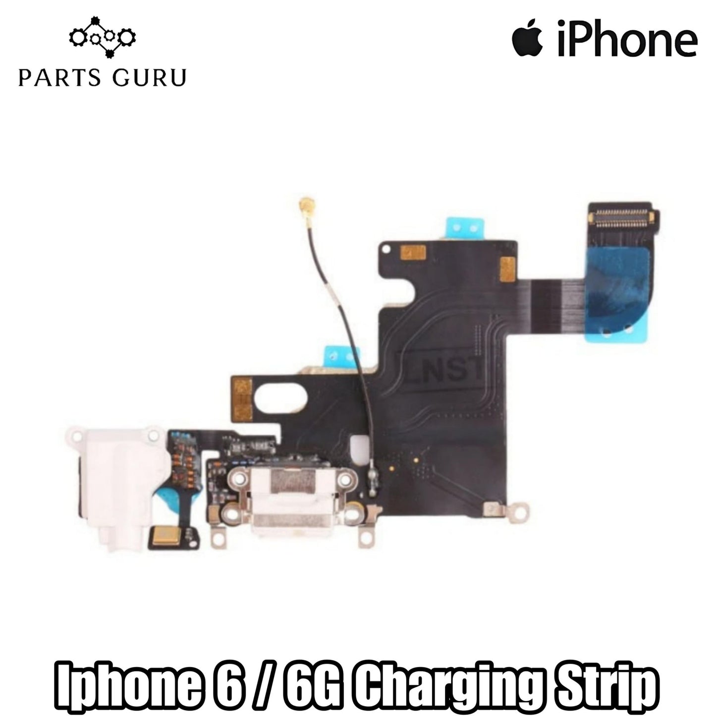 Iphone 6 / 6G Charging Strip || Iphone 6G / 6 Charging Port || iphone 6g charging strip / charging flex || Parts Guru
