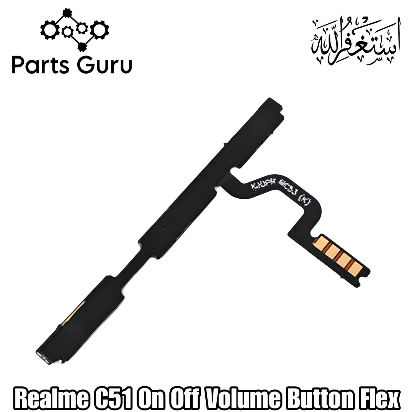 Realme C51 Power Button & Volume Button Flex  || Realme C51 power volume button strip || C51 on off volume strip || Parts Guru