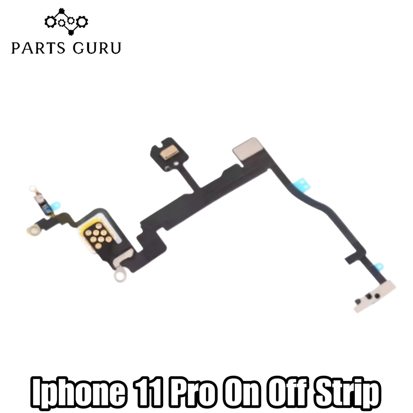 Iphone 11 Pro On Off Strip || Iphone 11 pro on off strip || iphone 11 pro on off strip / flex || Parts Guru